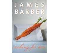 James Barber Cooking for Two (Tascabile)