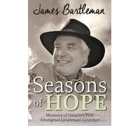 James Bartleman Seasons of Hope (Tascabile)