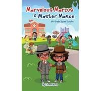 James Bass Marvelous Marcus and Master Mason (Copertina rigida)