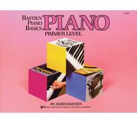 Bastien Piano Basics: Primer [Lingua inglese]
