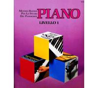 James Bastien Piano Livello 1 Metodo Bastien per lo studio del pianoforte