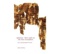 James Beasley Qumran: New Light on the New Testament (Tascabile)