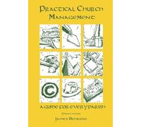 James Behrens Practical Church Management (Tascabile)