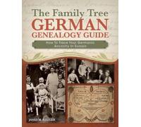 James Beidler The Family Tree German Genealogy Guide (Tascabile)