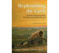 James Belich Replenishing the Earth (Tascabile)