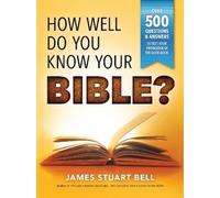 James Bell How Well Do You Know Your Bible? (Tascabile)