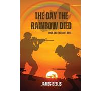 James Bellis The Day the Rainbow Died (Tascabile) Day the Rainbow Died