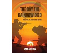 James Bellis The Day the Rainbow Died (Tascabile) Day the Rainbow Died