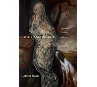 James Berger The Disarticulate (Tascabile) Cultural Front