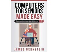 James Bernstein Computers for Seniors Made Easy (Tascabile)