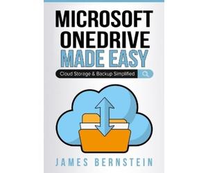 James Bernstein Microsoft OneDrive Made Easy (Tascabile)
