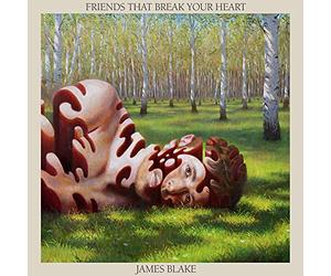 James Blake - Friends That Break Your Heart