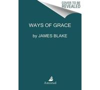 James Blake Ways Of Grace (Copertina rigida)