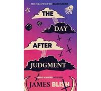 James Blish The Day After Judgment (Copertina rigida)