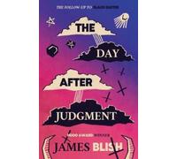 James Blish The Day After Judgment (Tascabile)