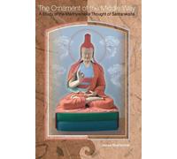 James Blumenthal The Ornament of the Middle Way (Tascabile)