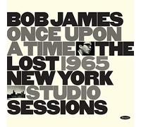Bob James Once Upon a Time: The Lost 1965 New York Studio Sessions (CD)