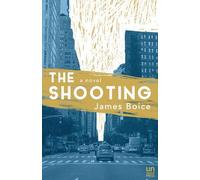 James Boice The Shooting (Tascabile)