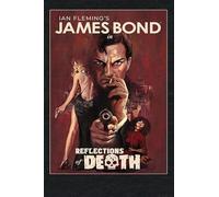 James Bond Reflections of Death