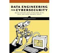 James Bonifield Data Engineering for Cybersecurity (Tascabile)