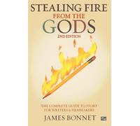 James Bonnet Stealing Fire from the Gods (Tascabile)