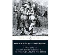 James Boswell S A Journey to the Western Islands of Scotland and the (Tascabile)