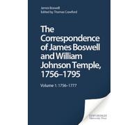 James Boswell The Correspondence of James Boswell and William (Copertina rigida)