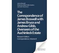 James Boswell The Correspondence of James Boswell with James (Copertina rigida)