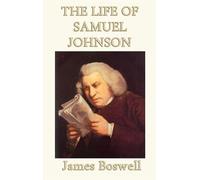 James Boswell The Life of Samuel Johnson (Copertina rigida)