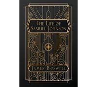 James Boswell The Life of Samuel Johnson (Tascabile)