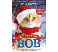 James Bowen A Gift from Bob (Tascabile)