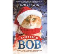 James Bowen A Gift from Bob (Tascabile)
