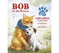 James Bowen Garry Jenkins Bob to the Rescue (Tascabile)