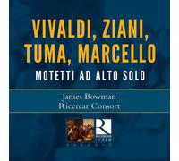 James Bowman Vivaldi, Ziani, Tuma, Marcello: Motetti Ad Alto Solo (CD) Album