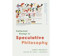 James Bradley Collected Essays in Speculative Philosophy (Tascabile)