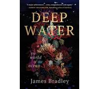 James Bradley Deep Water (Tascabile)