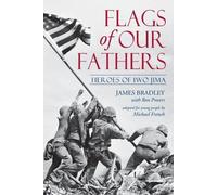 James Bradley Ron Powers Flags of Our Fathers (Tascabile)