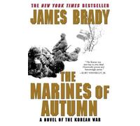 James Brady The Marines of Autumn (Tascabile)
