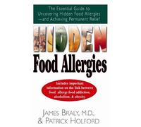 James Braly Patrick Holford Hidden Food Allergies (Tascabile)