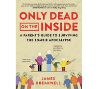 James Breakwell Only Dead on the Inside (Tascabile)
