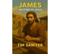 James: Brother of Jesus