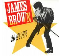 Brown James - 20 All Time Greatest Hits!