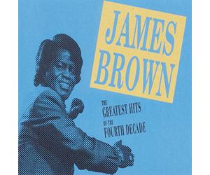 James Brown - Greatest Hits of the Fourth de