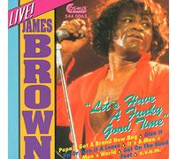 James Brown - Let's have a junky good time