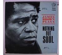 JAMES BROWN - nothing but soul