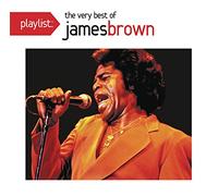 James Brown - Playlist: The Very Best Of James Brown