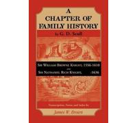 James Brown Scull's "A Chapter of Family History (Tascabile)