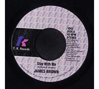 JAMES BROWN - stay with me / smokin' & drinkin'