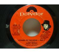 JAMES BROWN - stoned to the bone / part 2 45 rpm single