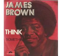 James Brown - Think/Something (Polydor #2066329) / Vinyl single [Vinyl-Single 7'']